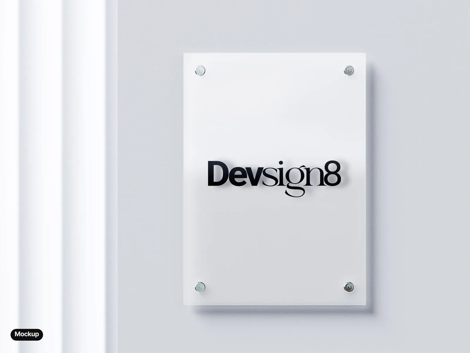 Mockup: a frosted glass sign plate on four steel standoffs with the black wordmark, on a pale wall.